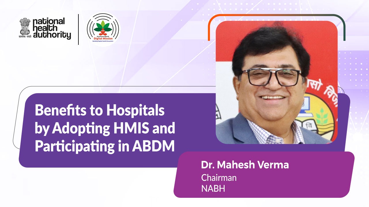 Benifits to Hospitals by Adopting HMIS and Participating in ABDM